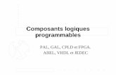 Composants logiques programmablesressource.electron.free.fr/cours/6GAL3b.pdf · • La logique combinatoire programmable se fait avec une LUT (Lock Up Table) : basé sur un multiplexeur.