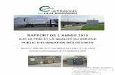 RAPPORT DE L’ANNEE 2015 - pilatrhodanien.fr · d’Activités de Soins à Risques Infectieux (DASRI), les pneus, les déchets d’équipement d’ameublement (DAE), les cartons,