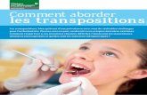 ORTHODONTIE Coent aorder les transpositions · PDF fileClinique ORTHODONTIE. Drs C. BERNARD-GRANGER, R. FILIPPI et F. SEVAIN. les transpositions dentaires ? Coent aorder . Les transpositions,