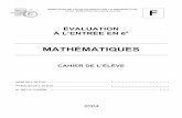 ÉVALUATION À L’ENTRÉE EN 6 - mathematiques-web.fr · Ministère de l'éducation nationale, de l’enseignement supérieur et de la recherche — Direction de l’évaluation