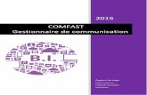 2015 COMFAST Gestionnaire de communication · I. Introduction Etudiant en BTS Services ... il nous a fallu recenser tous les composants nécessaires à la réalisation du projet.