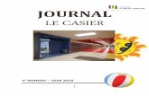 JOURNAL LE CASIER - monccl.commonccl.com/.../wp-content/uploads/sites/2/2018/05/Journal-ete-2018.pdf · porte), où rien ne peut vous déranger. 4. Séance en groupe ... Sinon, deux