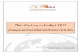 Plan d’action et budget 2012 - ACODEV · Document unique intégrant programme structurel ... EFQM European Foundation for Quality ... management response de