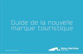 A la veille d’une année 2013 qui va voir des événements de ...espace-pro.seine-maritime-tourisme.com/.../Guide-de-marque.pdf · ambitieux et réaliste, la nouvelle marque touristique