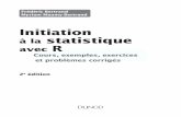 Initiation à la statistique avec R - unitheque.com · Mathématiques pour les sciences de l’ingénieur, Tout le cours en fiches, Dunod, 2013 Mathématiques : ... prise en main