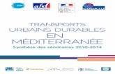 TRANSPORTS URBAINS DURABLES EN …€¦ · Rabat - Salé : un projet d’extension du tramway pour ... liaisons de transport entre l’hyper centre et le reste de l’agglomération