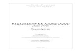 PARLEMENT DE NORMANDIEvisualisation.archivesdepartementales76.net/accounts/mnesys_ad76/... · chartiste et greffier en chef de la Cour royale de Rouen de 1818 à 1843 : « De ce parlement