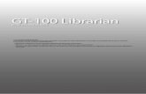 GT-100 Librarian win e - rolandce.com · * Microsoft et Windows sont des marques déposées de Microsoft Corporation. ... d’ajouter des remarques et de changer l’ordre dans lequel
