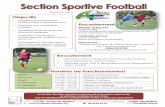 2017 Section Sportive FOOTBALL - lyceefrancoismarty.frlyceefrancoismarty.fr/.../2016/07/2017-Section-Sportive-FOOTBALL.pdf · Brevet d’Entraîneur Football (BEF) Intervenant : Equipe