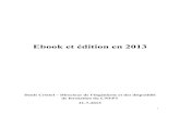 Ebook et édition en 2013 - data.over-blog-kiwi.comdata.over-blog-kiwi.com/0/53/56/33/201308/ob_285064ad8a47d8b825f4… · Sociologie de la lecture à l'heure du numérique ... Malgré