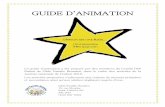 GUIDE D’ANIMATION - Cible Famille Brandonciblefamillebrandon.com/wp-content/uploads/2017/04/Guide-d... · Ce guide d’animation a été préparé par des membres du ... voit le