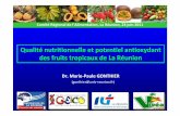 Qualité nutritionnelle et potentiel antioxydant des fruits ...daaf.reunion.agriculture.gouv.fr/IMG/pdf/12_UNIVERSITE_qualites... · 3 (Halliwell & Evans 2001, Desprès & Lemieux