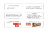 Sémiologie dermatologique aux urgences pédiatrique ...dcem1p7.free.fr/Sémio urgences/sém urg ped DCEM1 20_05_2009.pdf · • Extension œdème, peau sombre, tr de la sensibilité,