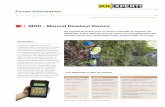MRD–Manual Readout Device - solexperts.com · Un appareil de lecture pour la mesure manuelle de capteurs de . ... Mesure au Déformètre et Micromètre de Forage avec l'appareil