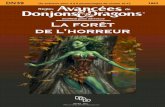 La forêt de l'horreur - dnd.rushland.eudnd.rushland.eu/Add/DnD_ADD_La-foret-de-l-horreur.pdf · 2/13 LA FORÊT DE L’HORREUR SCENARIO POUR 4 A 6 PERSONNAGES DE NIVEAU 10-12 HISTOIRE