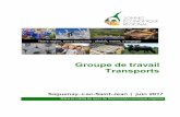 Groupe de travail Transports - MAMOT · C’est avec fierté que nous présentons le rapport du groupe de travail sur les Transports. Le défi lancé par le premier ministre suite