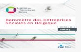 Baromètre des Entreprises Sociales en Belgique · l’entreprise sociale : • elles poursuivent de manière prioritaire une finalité sociétale et ne cherchent pas à maximiser