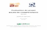 Evaluation du projet BILAN DE COMPETENCES - APEF · Les documents de référence ... Le bilan de compétences est un dispositif d’accompagnement individuel à l’évolution p ofessionnelle.