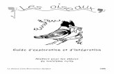 oiseaux-intégration ok ge - maisonleonprovancher.com · Ce guide propose des activités d'exploration et d’intégration reliées au thème des oiseaux. Les ... l’oeuf a le plus
