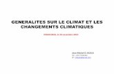 GENERALITES SUR LE CLIMAT ET LES …climatdeveloppement.org/wp-content/uploads/2013/12/... · Le climat informe sur les conditions météo moyennes, en un lieu et un laps de temps