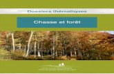 Dossiers thématiques - L · de l’équilibre sylvo-cynégétique ! p 5-6 ... La forêt française est le milieu privilégié de la chasse au grand gibier qui est une pratique historique