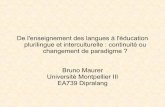 De l'enseignement des langues à l'éducation … · multilinguisme : un atout pour l'Europe et un engagement commun. Conseil des Ministres, 21/09/2008 ... dans ce cadre préconstruit,