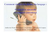 Comment étudier les débuts du langage : Production ...colette.noyau.free.fr/upload/pres_atel_bassano.pdf · productions ; traitement informatique des fichiers de codage (Bassano,