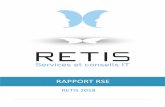Rapport RSE - retis.fr · dans leur sphère d'influence un ensemble de valeurs fondamentales, dans les domaines des ... RETIS a souhaité développer une véritable offre de services