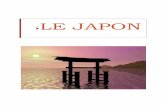 LE JAPON - beaulieu-sur-oudon.frbeaulieu-sur-oudon.fr/wp-content/uploads/2015/01/LE-JAPON.pdf · peinture japonaise, les danses traditionnelles, le théâtre et la religion (bouddhisme,