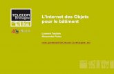 L’Internet des Objets pour le bâtiment - inria.fr · 2 Dpt/Auteur Nom du cours - Notes de cours Plan ⬛ Qu’est ce que l’Internet des Objets? ⬛ Pourquoi les objets sont différents?
