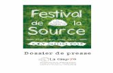 Dossier de presse - Festival de la Sourcefestivaldelasource.fr/wp-content/uploads/Dossier-de-presse... · Présentation du Festival de la Source ... 7ème Festival de la Source -
