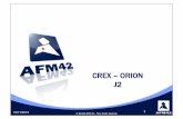 CREX – ORION J2 - omedit-normandie.fr · " Ne pas faire ou refaire une analyse au cours d un CREX " Ne pas faire une analyse la veille du CREX " Rester modeste et réaliste –