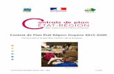 Contrat de plan Etat-Région Guyane 2015 – 2020 P. 1/128 · Des besoins conséquents en termes d'équipements et d'infrastructures de base Entre 15 % et 20 % de la population guyanaise