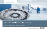 N°2 - Avril 2012 SINUMERIK magazine - w5.siemens.com · Acte III : Entraînements – Larges gammes de moteurs et de drives au service de la machine-outils ; Acte IV : Chaîne logicielle