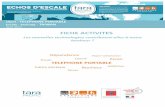 FIHE A TIVITES - oceans.taraexpeditions.orgoceans.taraexpeditions.org/echosdescale/wp-content/uploads/2016/08/... · FICHE ACTIVITES Les nouvelles technologies contribuent-elles à