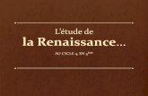 L’étude de la Renaissance… - histoire-geo.ac-amiens.frhistoire-geo.ac-amiens.fr/sites/histoire-geo.ac-amiens.fr/IMG/pdf/... · Circulation de la pensée : - Livre (imprimerie,