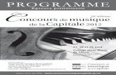 PROGRAMME C - concoursmusiquecapitale.qc.ca · Stationnement gratuit. ... Les personnes désirant avoir accès à un piano ou à un studio de répétition sur ... Capitale prend des