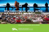 Dynamique des arts et intérêt public - arts.on.ca plan/Dynamique... · Conseil des arts de l’Ontario Dynamique des arts et intérêt public : plan d’action 2014-2020 1 ... de