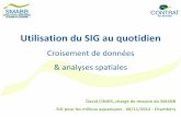 Utilisation du SIG au quotidien - Association Rivière ... · Bourbre, en direction S-N sans étude géologique préalable Cate piézométiue d’une 1 ère étude en 2001 montrant