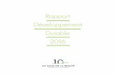 Rapport Développement Durable 2016 - guerlain.com · - 3-Dialogue croisé entre Laurent Boillot - Président-Directeur Général - et Sandrine Sommer - Directrice du Développement