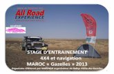 STAGE D’ENTRAINEMENT - ddata.over-blog.comddata.over-blog.com/.../stage_gazelles2013_maroc_allroadexperience.… · Stage entrainement Gazelles 4X4 Maroc 201 3 7 MATERIEL A EMPORTER: