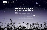 PROTOCOLE FICHES DE TERRAIN GUIDES D ... - … · Insectes et Ciel Étoilé est une enquête participative co-fondée par Noé Conservation, le Muséum national d’Histoire naturelle