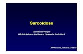 Sarcoïdose - SP²A °°° La Société Pédiatrique de ... · • HTAP cortico-réversible ... – Régression des granulomes, des anomalies radiologiques, ... • Régression des