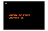 MINERALOGIE DES CHONDRITES - IPAG | Institut de ...ipag.osug.fr/~beckp/Research/Teaching_files/Mineralogie_Chondrites.pdf · Voir cours de Marc Chaussidon. Echelle de temps pour la