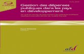 La gestion des dépenses publiques Gestion des de tradition francophone, il décrit les principales étapes du cycle budgétaire. Il examine comment les systèmes de gestion des dépenses