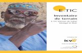 E-TIC Vitrines du Sahel Sénégal et Mali · Inventaire de terrain E-TIC E-TIC Vitrines du Sahel Sénégal et Mali Initiative de Avec le soutien de ... constituée d’une bande de