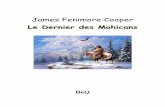James Fenimore Cooper - beq.ebooksgratuits.combeq.ebooksgratuits.com/vents/Cooper-Mohicans.pdf · Introduction de la nouvelle édition du Dernier des Mohicans L’auteur avait pensé
