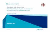 Services à la personne - fesp.fr · Nous avons développé des expertises fortes et reconnues dans le secteurs des Services, tant en France qu’à l’International ... La fiscalité