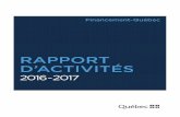 Rapport d'activité 2016-2017 - Financement-Québec · Au cours de l’exercice financier 2016-2017, la Sociétéa consenti 55 prêts à court terme dun ’ montant moyen de 218,8