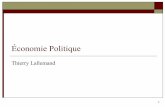 Économie Politique - Personal Homepageshomepages.ulb.ac.be/~tlallema/Eco pol 1.pdf · 9 La frontière des possibilités de production = la frontière des possibilités de consommation.